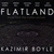 KAZIMIR BOYLE: Flatland - Music From The Motion Picture