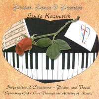 Linda Kazmarek : Praise Peace and Promise