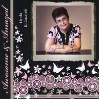 Linda Kazmarek : Awesome and Amazed