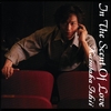 KAZUTAKA ISHII: In The Scent Of Love
