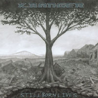 K. Banger : Stillborn Lives
