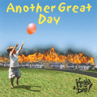 Kicked By The Dog : Another Great Day