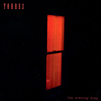 TORREZ: The Evening Drag