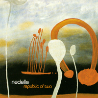 Nedelle : Republic of Two