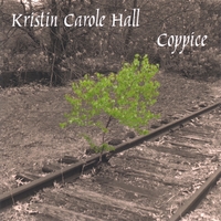 Kristin Carole Hall : Coppice