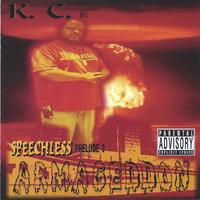 K.C.: Speechless (prelude 2 Armageddon)