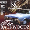 K.C. OF CASHROLL CRIMINALZ: Tha Backwoodz