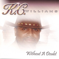 KC WILLIAMS: Without a Doubt