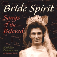 Kathleen Deignan : Bride Spirit: Songs of the Beloved