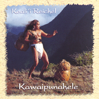 Keali`i Reichel : Kawaipunahele