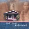 KEALI`I REICHEL: Ke`alaokamaile