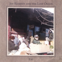 Jen Kearney & The Lost Onion : EAT