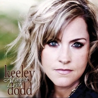 Keeley Dodd : Almost Love