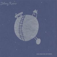 Johnny Keener : When Space Was Like Heaven