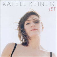 Katell Keineg : Jet