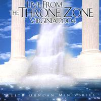 KEITH DUNCAN: Live from the Throne Zone