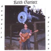 Keith Garriott : Acoustic Versions