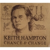 Keith Hampton: Chance & Change