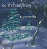 Keith Hampton: Tyranena