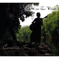 Keith & Joan Pitzer : Gathering Stones