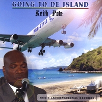Keith Pole : Going to De Island