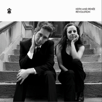 KEITH AND RENEE: Revolution