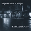 KEITH TAYLOR: Ragtime/Blues & Boogie