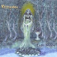 Kellianna : Lady Moon