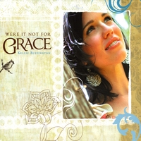 Kellie Buffington : Were It Not For Grace