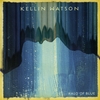 Kellin Watson: Halo Of Blue