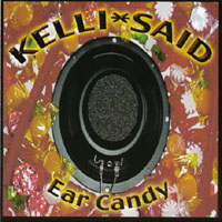 Kelli*said : Ear Candy