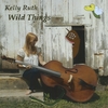 KELLY RUTH: Wild Things