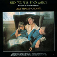 Kelly Stevens & Carnival : When You Wish Upon a Star
