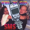 KEL 'N' SID: SMS