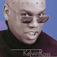 Kelvin Ross - Pick Me Cover
