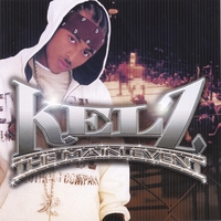 KELZ : THE MAIN EVENT