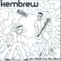 Kembrew : You Should Buy This Album