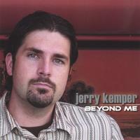Jerry Kemper : Beyond Me