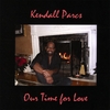 KENDALL PARCS: Our Time for Love