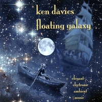 KEN DAVIES: Floating Galaxy