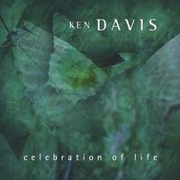 KEN DAVIS INTERNATIONAL COMPOSER AUSTRALIAN : CELEBRATION OF LIFE ( Inspirational Piano And Pan Flutes