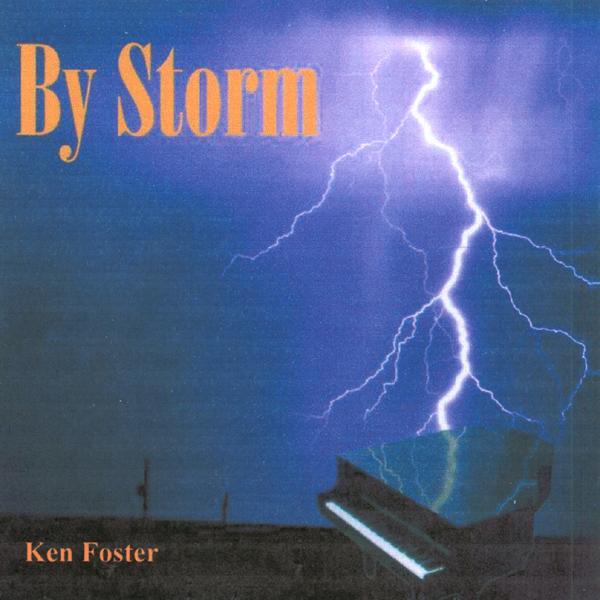 Ken Foster : By Storm