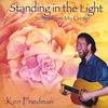 KEN FRIEDMAN: Standing in the Light