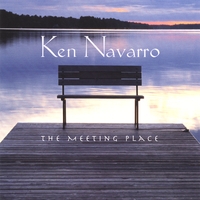 KEN NAVARRO: The Meeting Place