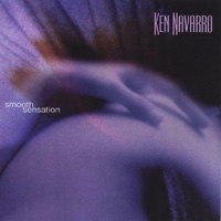 Ken Navarro : Smooth Sensation