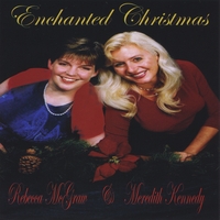 Meredith Kennedy and Rebecca McGraw : Enchanted Christmas