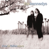 Pete & Maura Kennedy : River of Fallen Stars