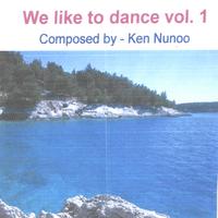 Ken Nunoo : We like to dance vol. 1