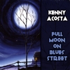 KENNY ACOSTA: Full Moon On Blues Street