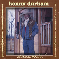 KENNY DURHAM: Dreamin